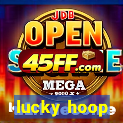 lucky hoop
